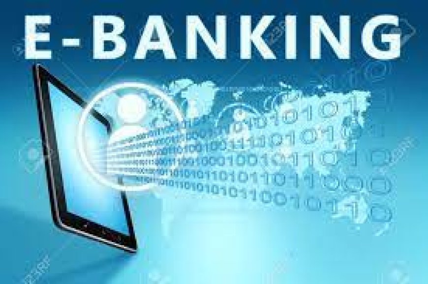 Electronic Banking in Nigeria: A Comprehensive Knowledge